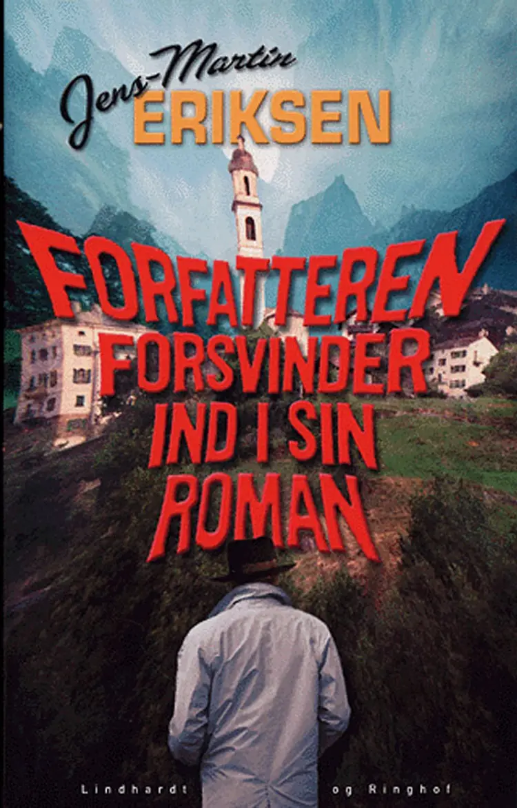 Forfatteren forsvinder ind i sin roman af Jens-Martin Eriksen
