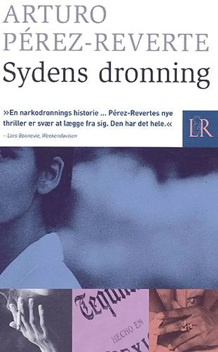 Sydens dronning af Arturo Pérez-Reverte