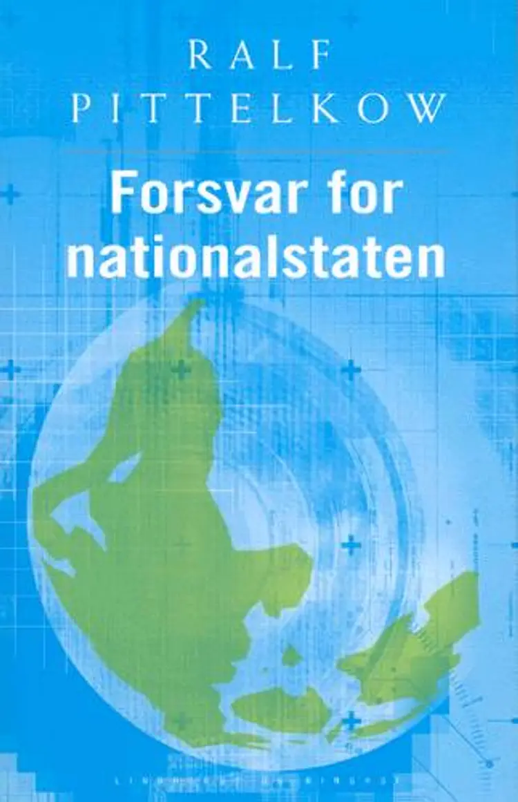 Forsvar for nationalstaten af Ralf Pittelkow