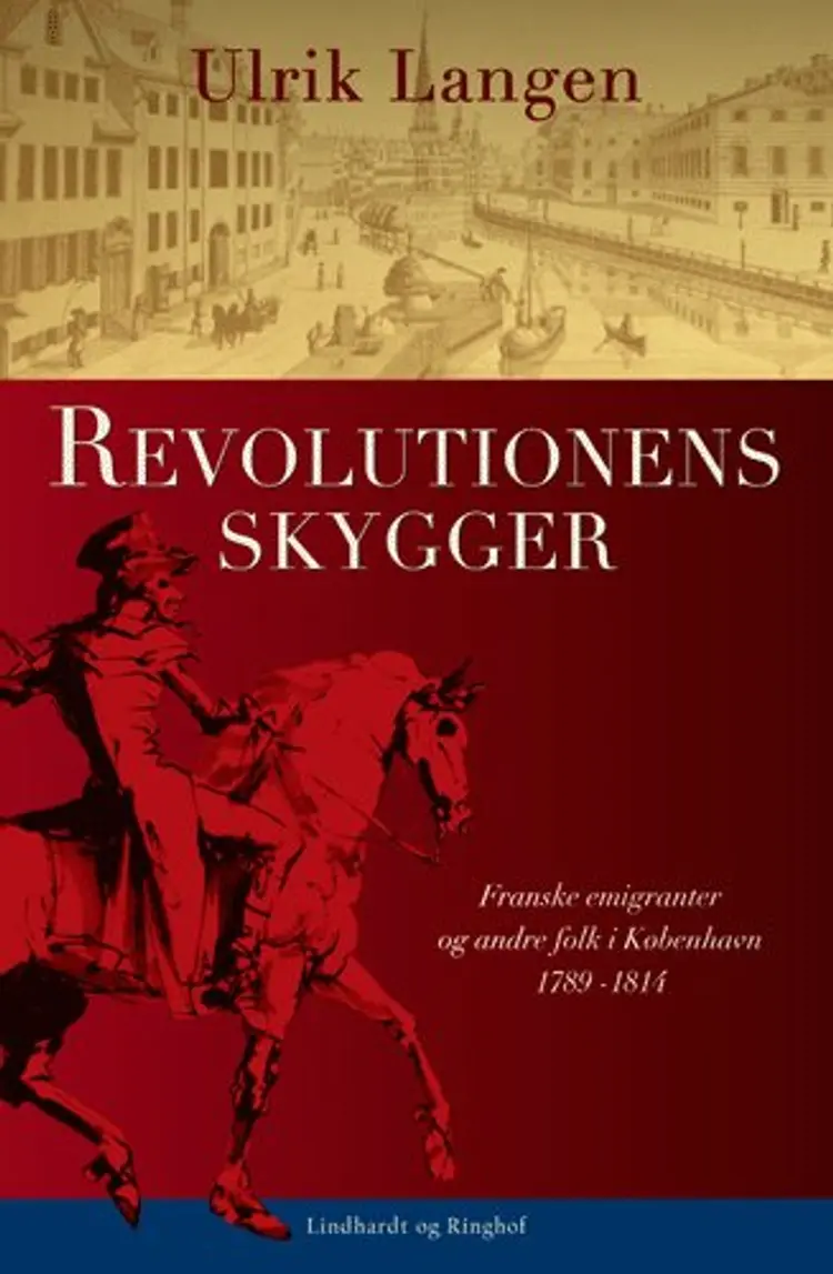Revolutionens skygger af Ulrik Lang Langen