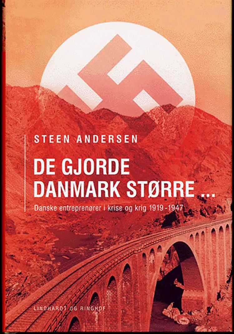 De gjorde Danmark større af Steen Andersen