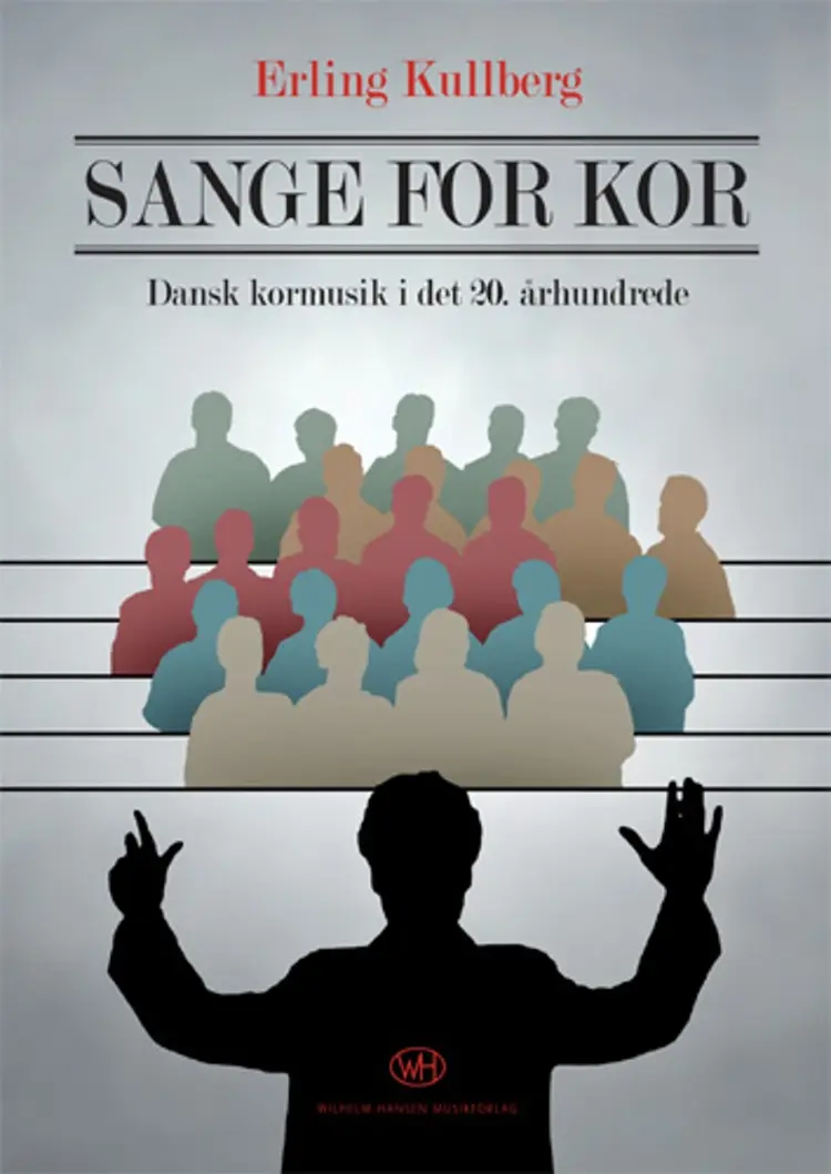 Sange for kor af Erling Kullberg