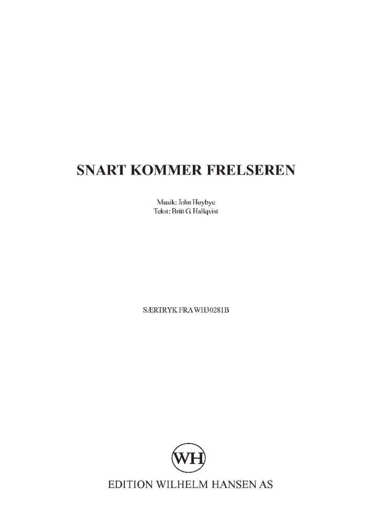 Snart kommer Frelseren af John Høybye