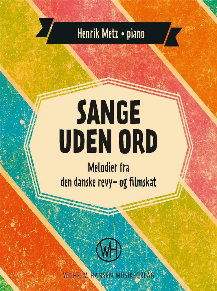 Sange uden ord af Henrik Metz