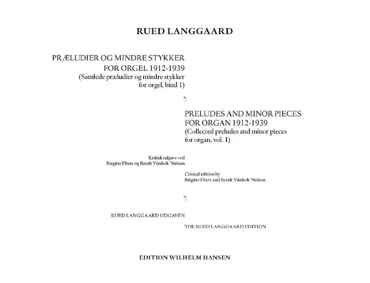 Samlede præludier og mindre stykker af Langgaard Rued