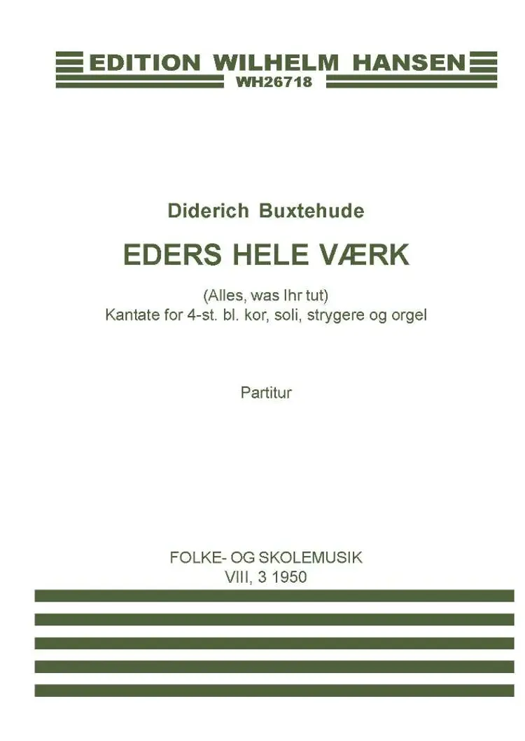 Eders Hele Værk af Diderich Buxtehude