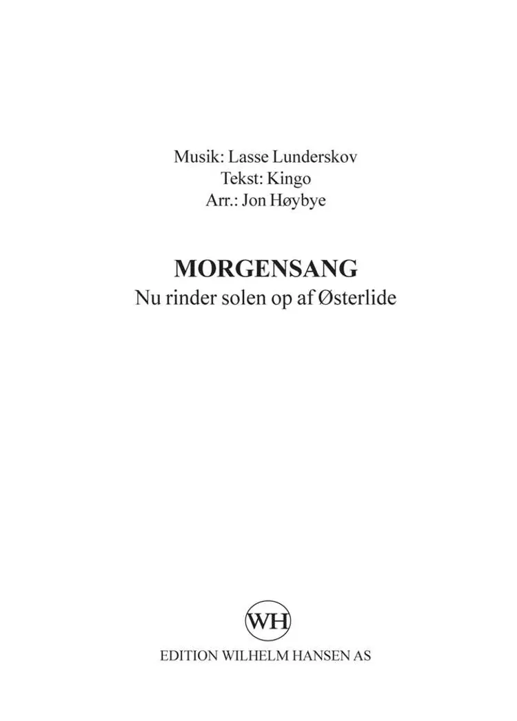 Morgensang - Nu rinder solen op af Østerlide af Lasse Lunderskov