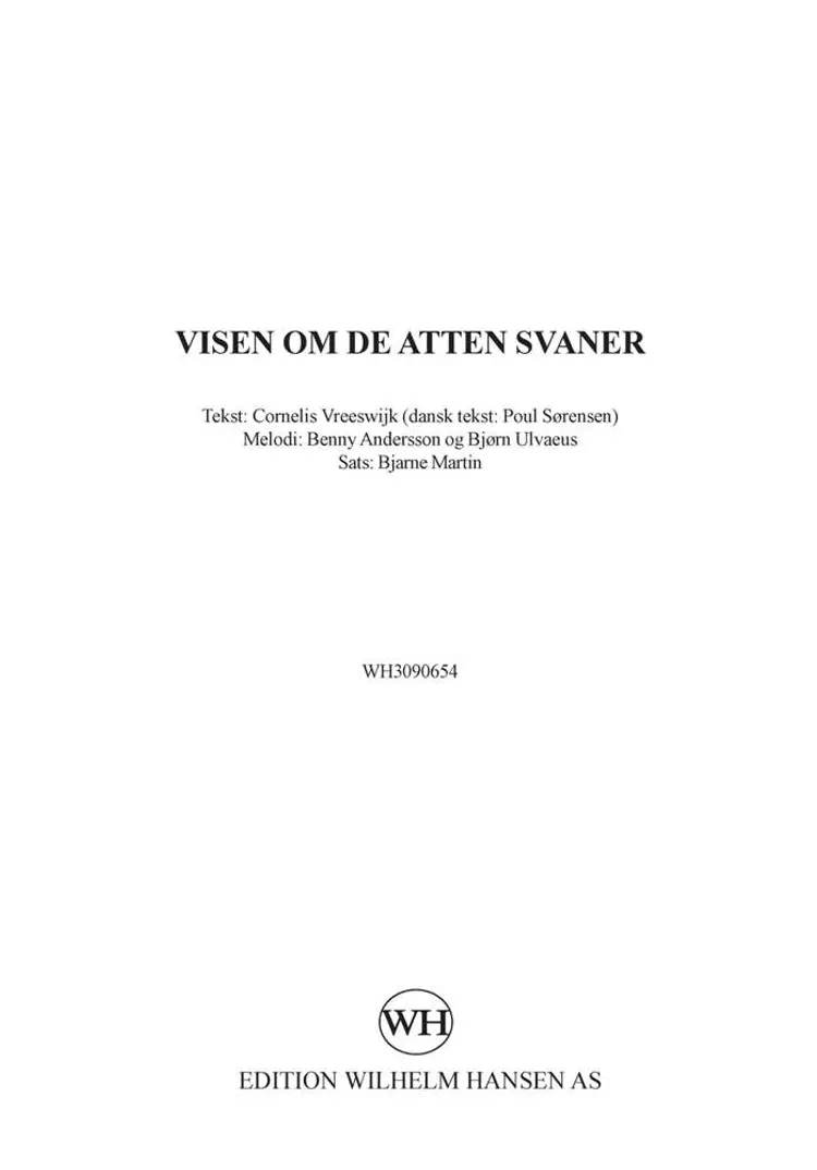 Visen om de atten svaner af Bjarne Martin