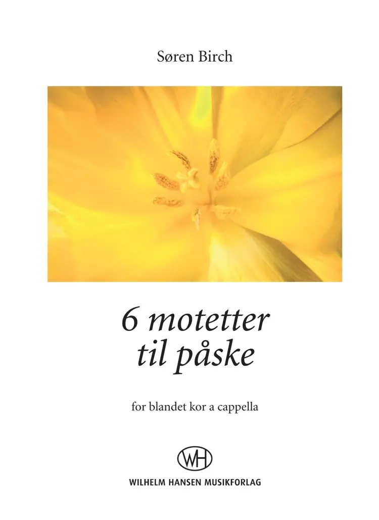 6 motetter til påske af Søren Birch