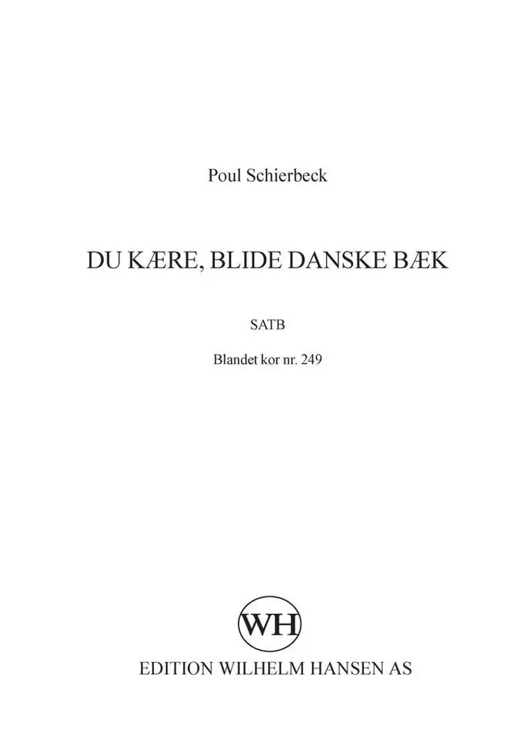 Du kære, blide danske bæk af Poul Schierbeck