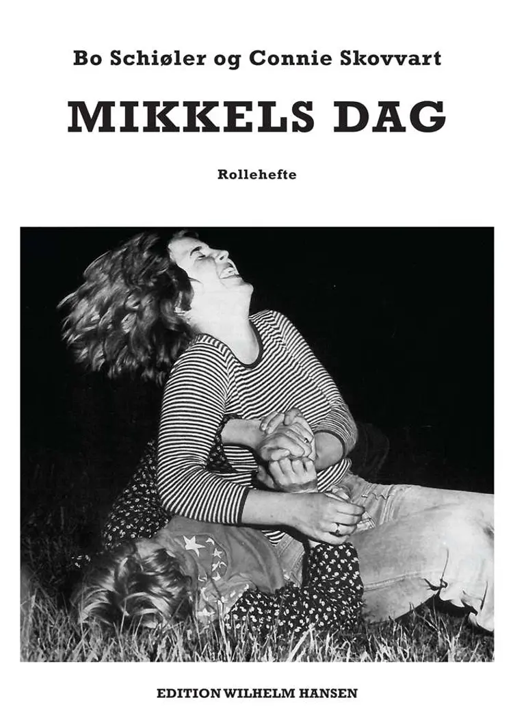 Mikkels dag af Bo Schiøler