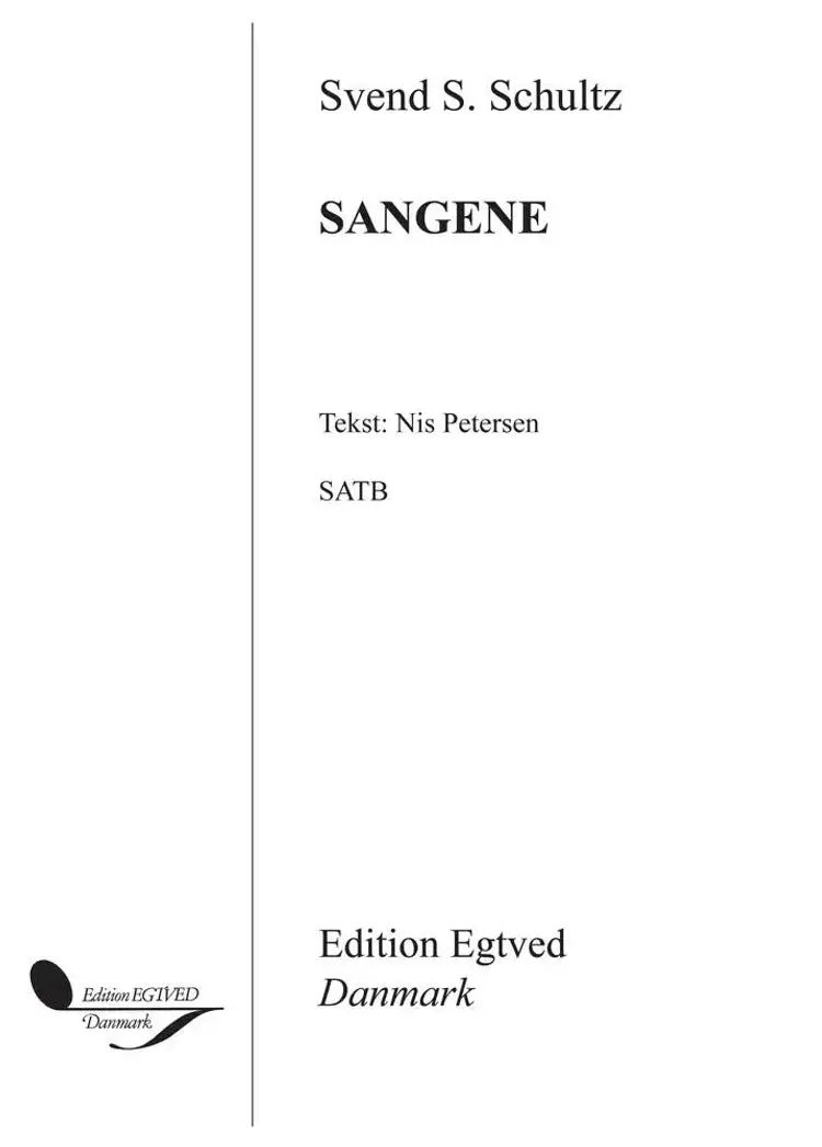 Sangene af Svend S. Schultz