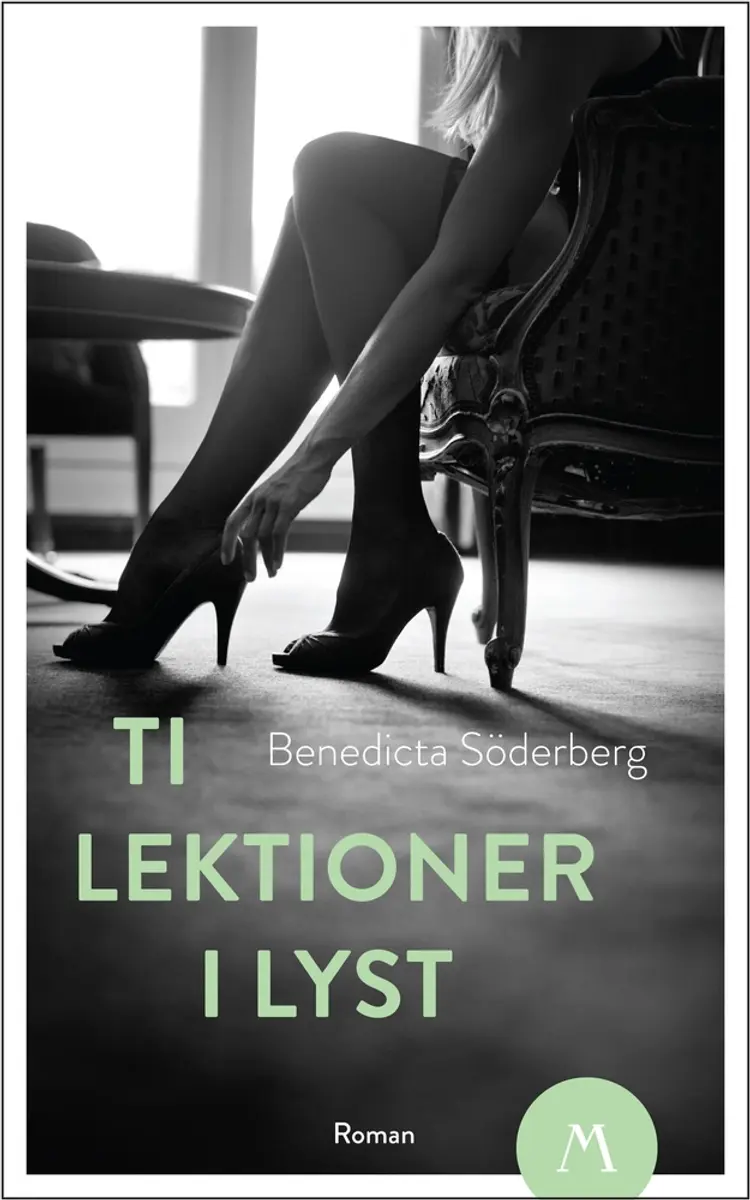 Ti lektioner i lyst af Benedicta Söderberg