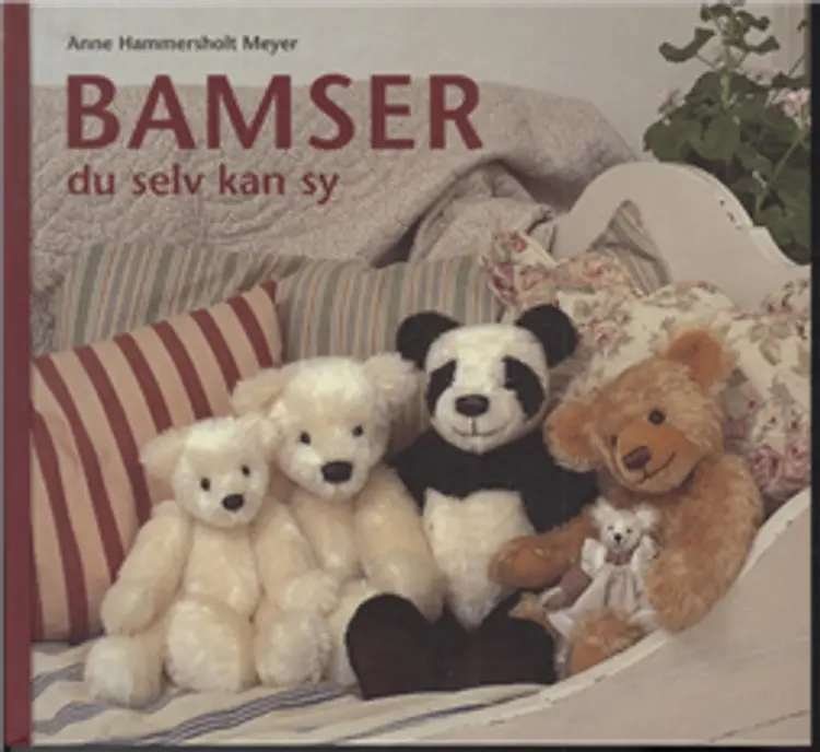 Bamser du selv kan sy af Anne Meyer