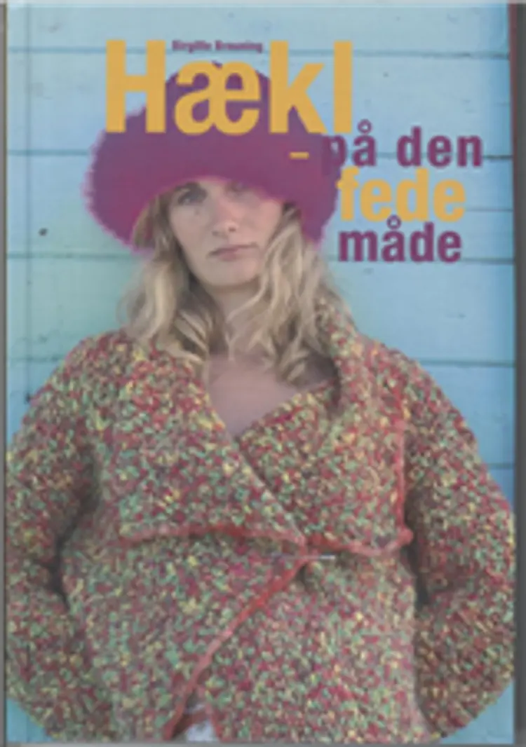 Hækl - på den fede måde af Birgitte Breuning