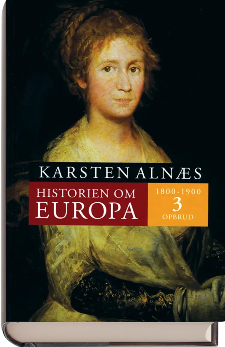 Historien om Europa Opbrud af Karsten Alnæs