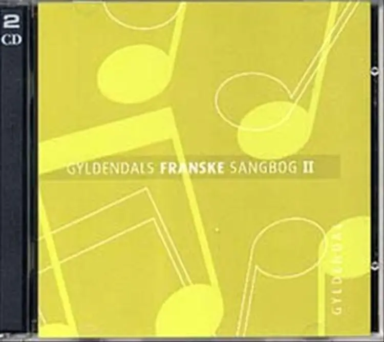 Gyldendals franske sangbog 2 af Johan Nordqvist