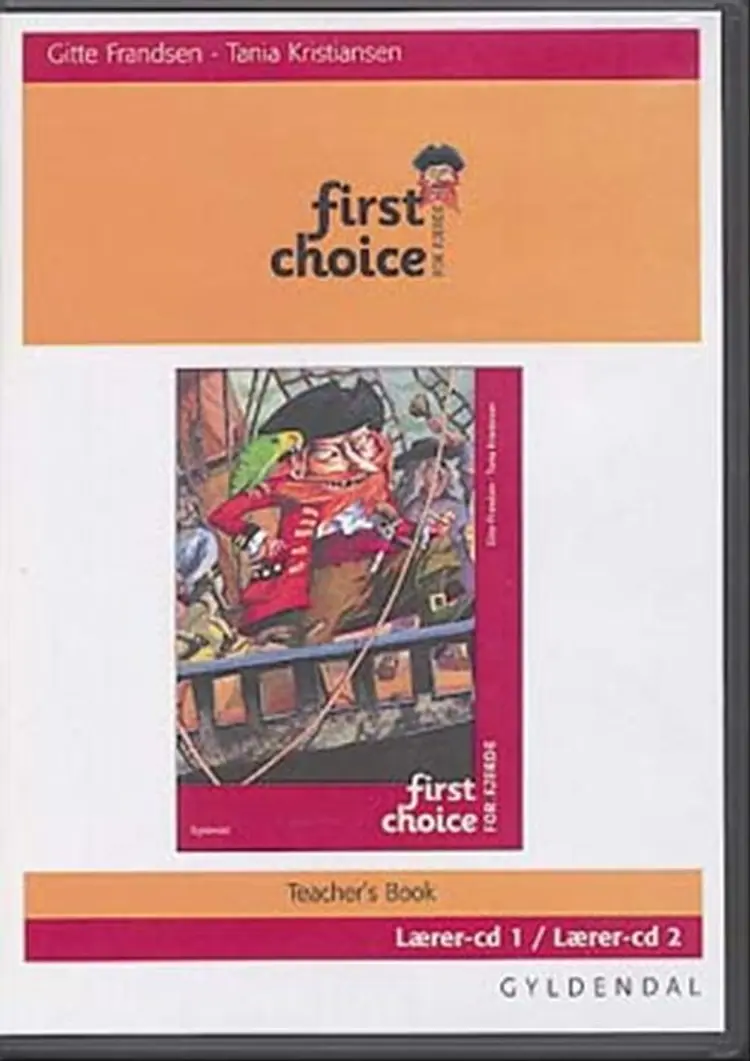 First Choice for fjerde klasse af Gitte Frandsen