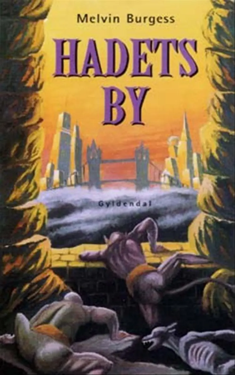 Hadets by af Melvin Burgess