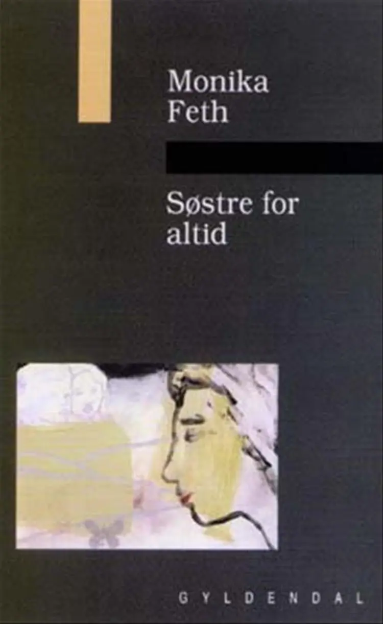 Søstre for altid af Monica Feth