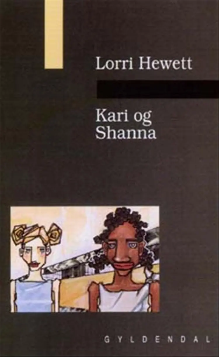Kari og Shanna af Lorri Hewett