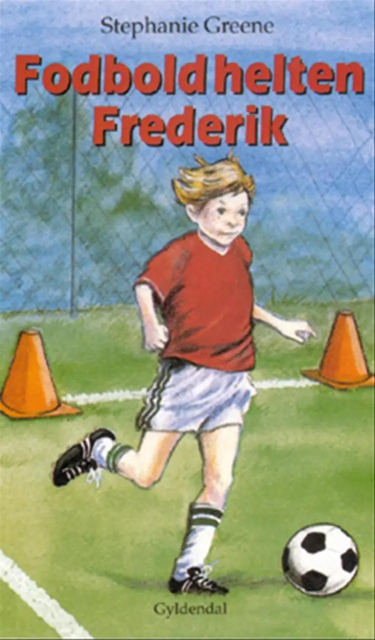 Fodboldhelten Frederik af Stephanie Greene