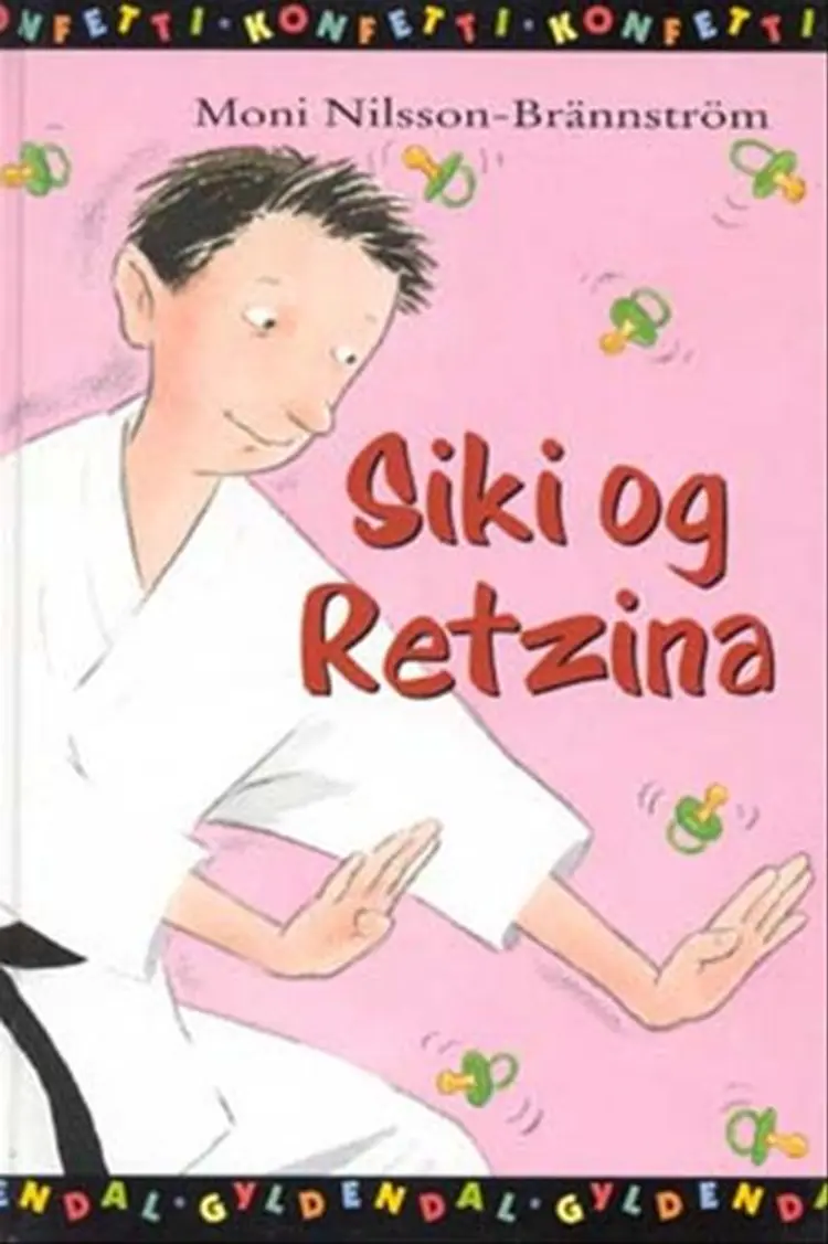 Siki og Retzina af Moni Nilsson-Brännström