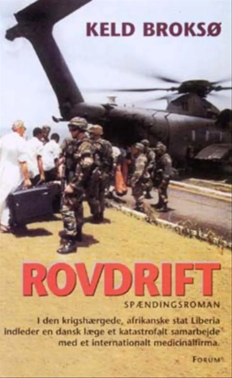 Rovdrift af Keld Broksø