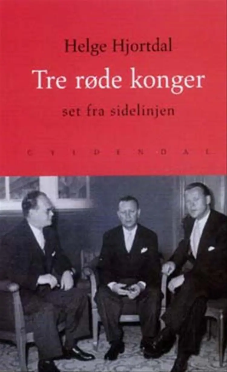 Tre røde konger. erindringer af Helge Hjortdal