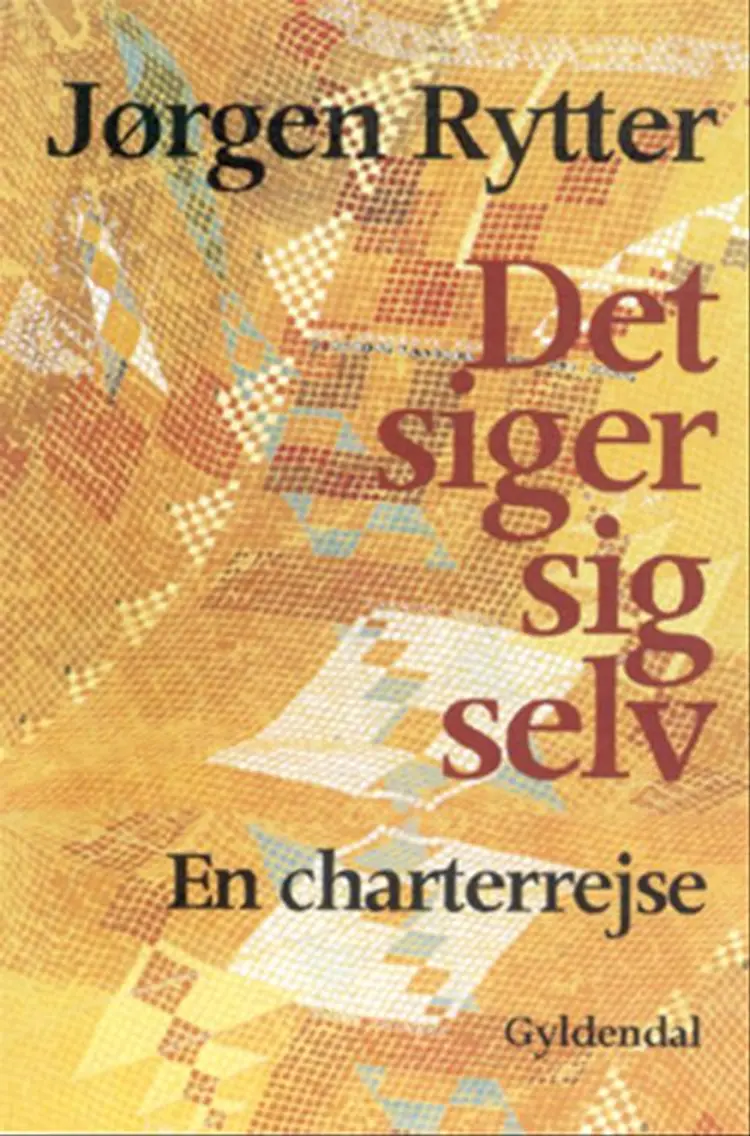 Det siger sig selv af Jørgen Rytter