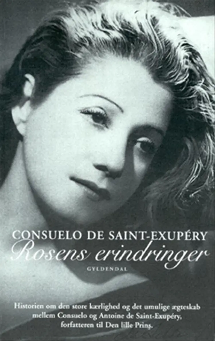 Rosens erindringer af Consuelo de Saint-Exupéry