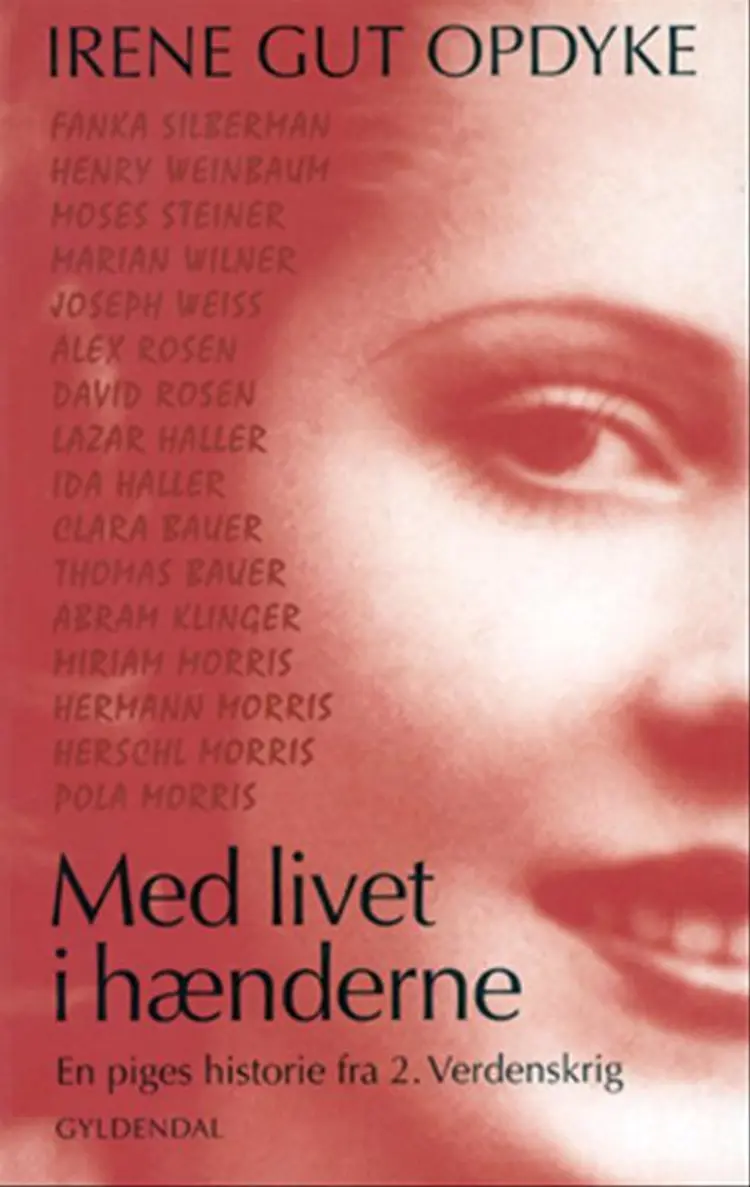 Med livet i hænderne af Irene Gut Opdyke
