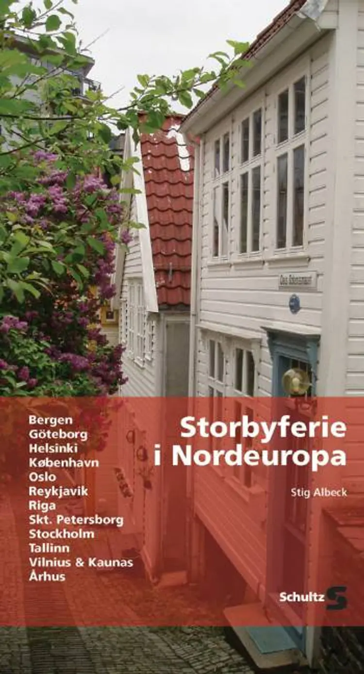 Storbyferie i Nordeuropa af Stig Albeck
