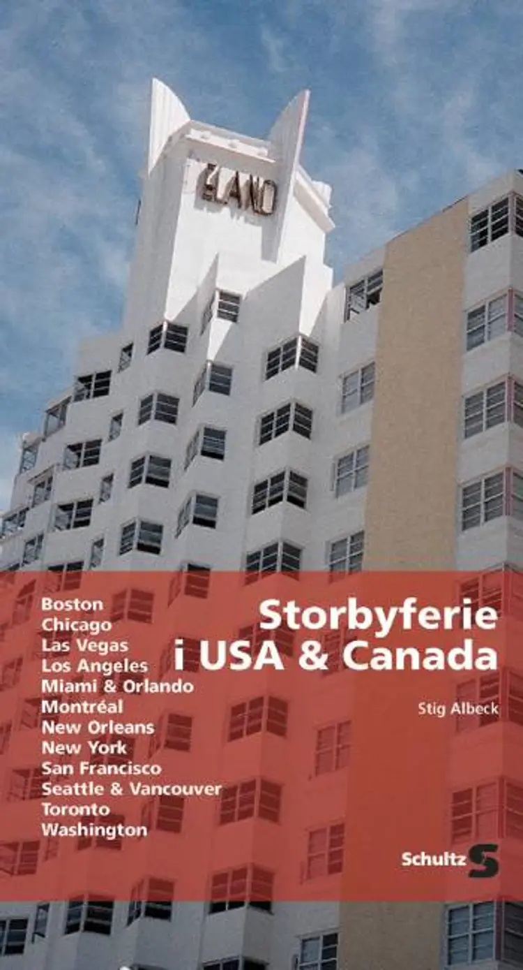 Storbyferie i USA & Canada af Stig Albeck