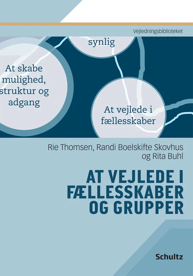 At vejlede i fællesskaber og grupper af Rie Thomsen