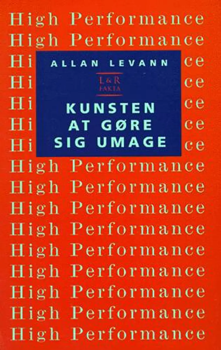 Kunsten at gøre sig umage af Allan Levann