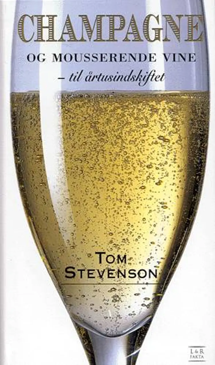 Champagne og mousserende vine af Tom Stevenson