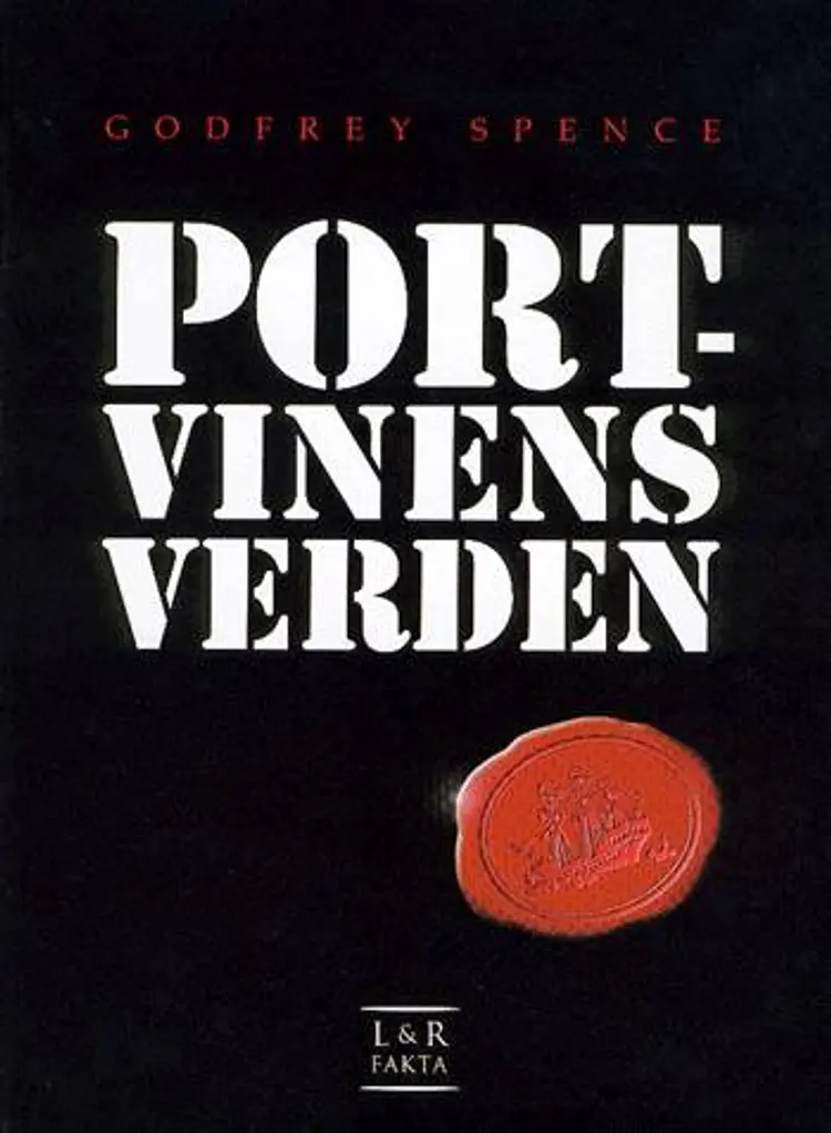 Portvinens verden af Godfrey Spence