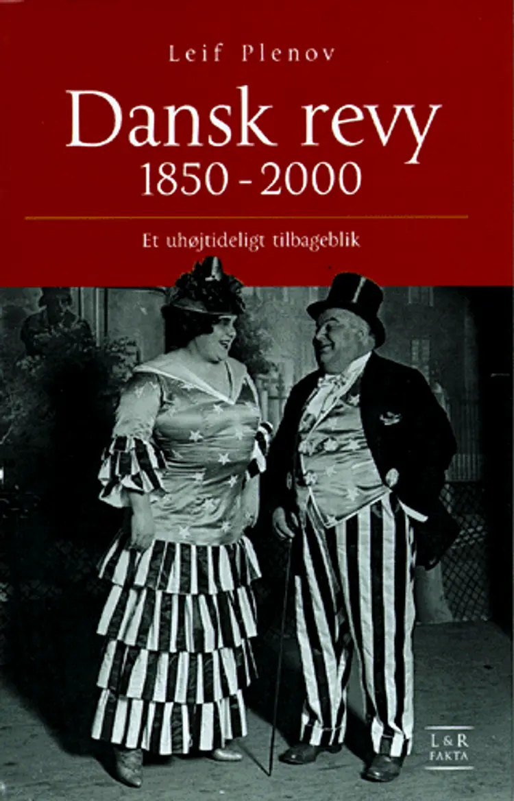 Dansk revy 1850-2000 af Leif Plenov
