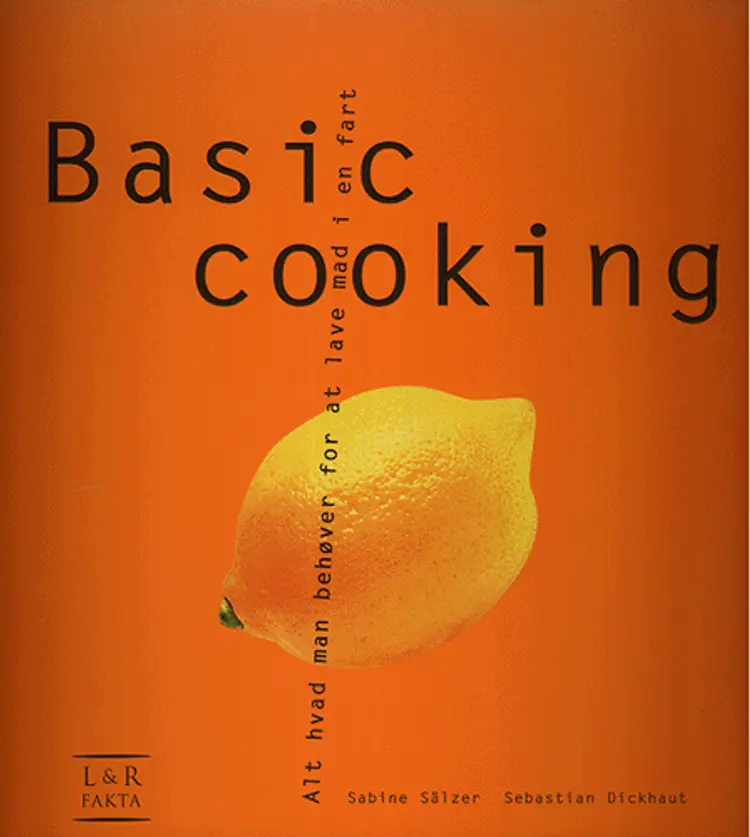Basic cooking af Sabine Sälzer