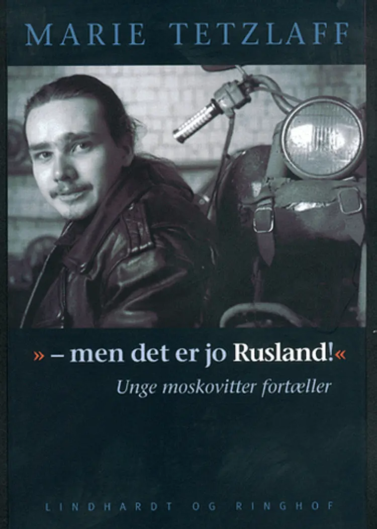 Men det er jo Rusland! af Marie Tetzlaff