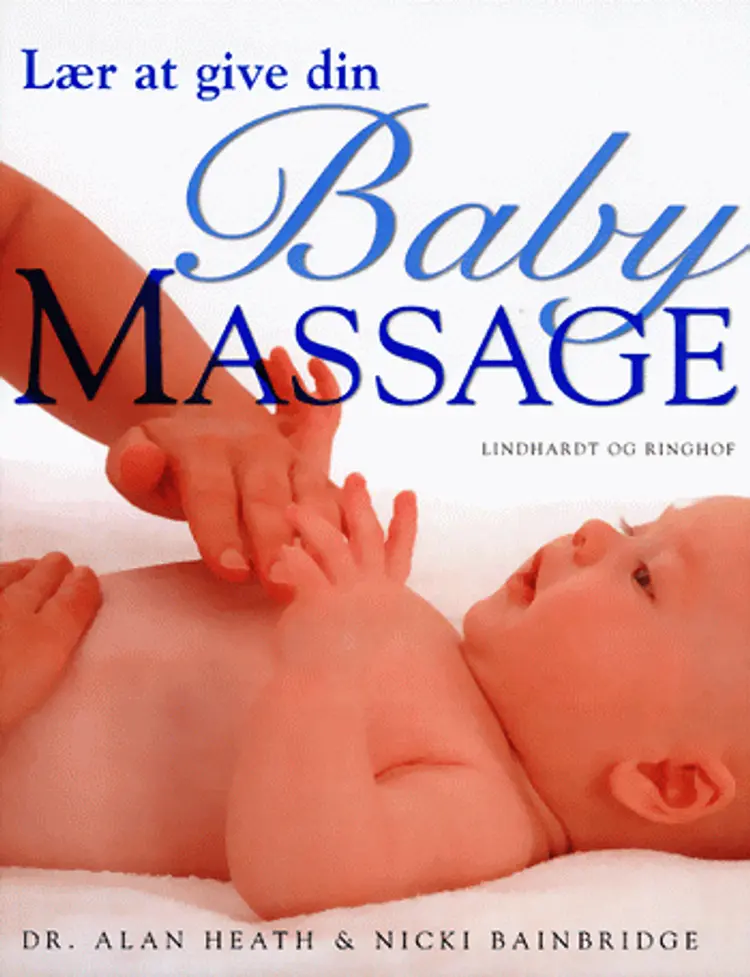 Lær at give din baby massage af Nicki Bainbridge