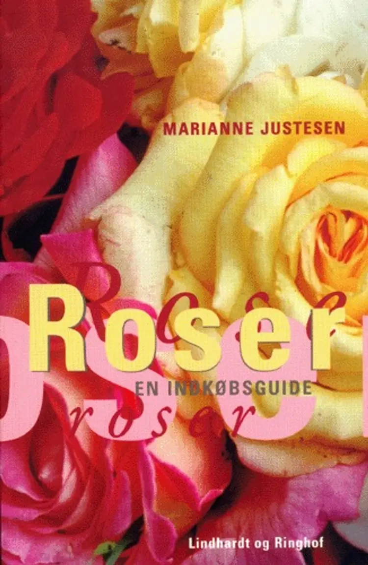 Roser af Marianne Justesen