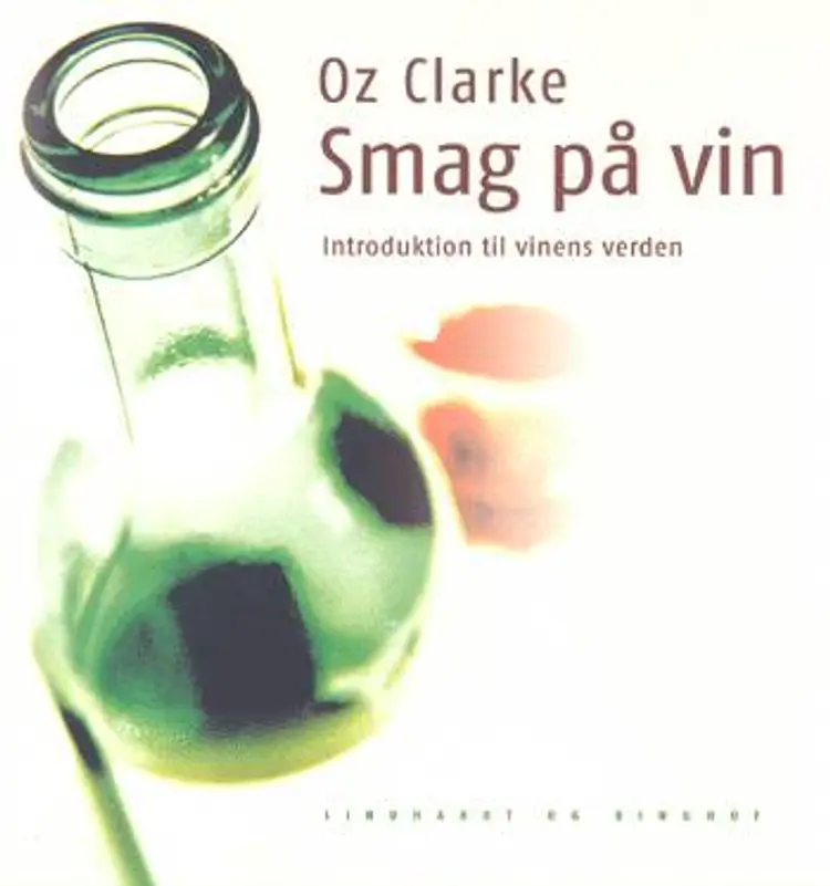 Smag på vin af Oz Clarke