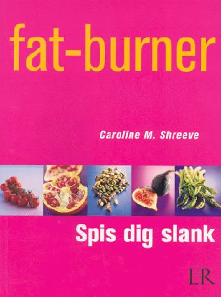 Fat-burner af Caroline M. Shreeve