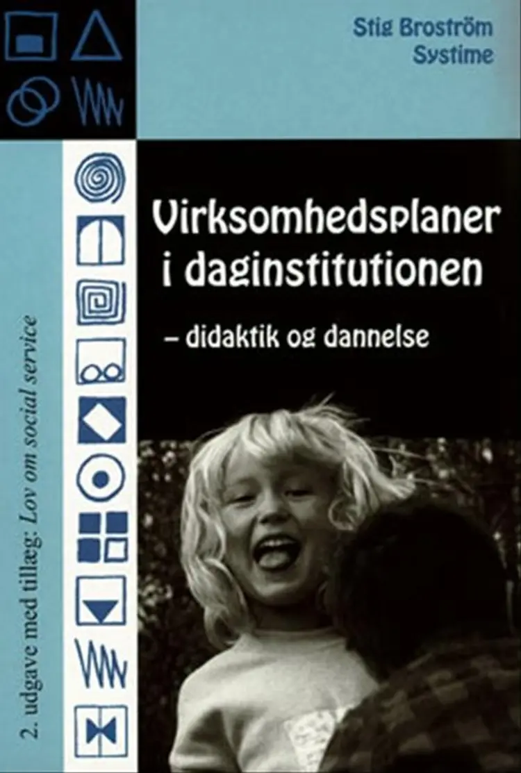 Virksomhedsplaner i daginstitutionen af Stig Broström