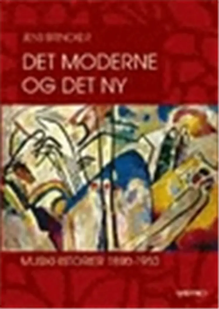 Det moderne og det ny af Jens Brincker