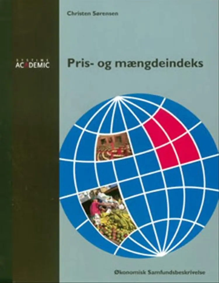 Pris- og mængdeindeks af Christen Sørensen
