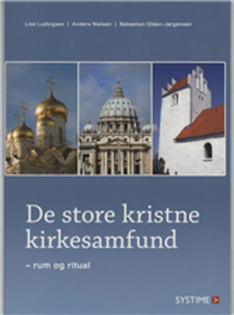 De store kristne kirkesamfund af Lise Ludvigsen