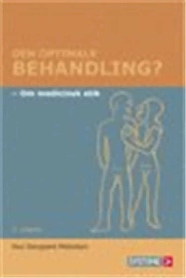 Den optimale behandling? af .
